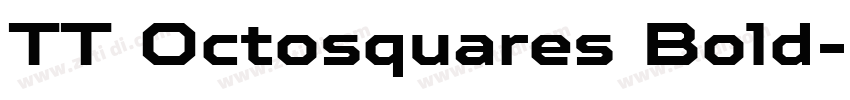 TT Octosquares Bold字体转换